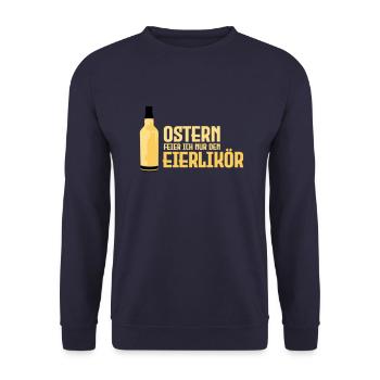 Ostern Eierlikör Feiern - Unisex Pullover - Navy - Vorne - Alina (178cm) & Michal (187cm)