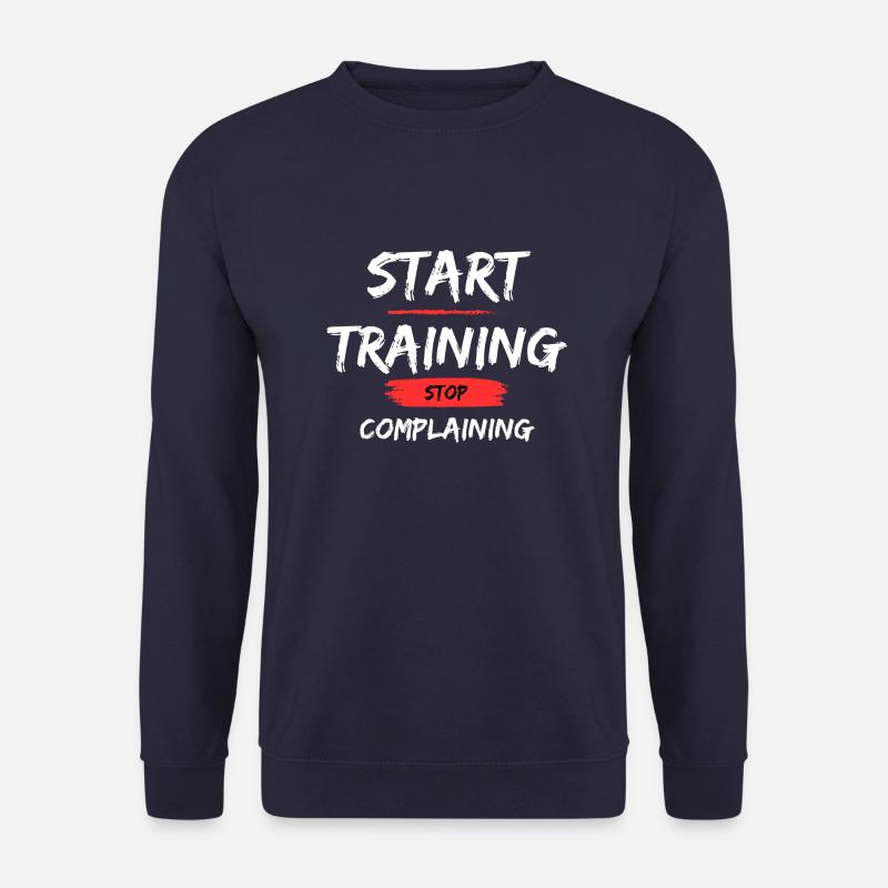 Start Training - Stop Complaining - Unisex Pullover - Navy