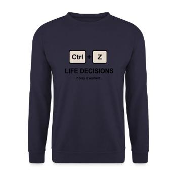 Ctrl + Z Life Decisions - Unisex Sweatshirt - navy - Front - Alina (178cm) & Michal (187cm)