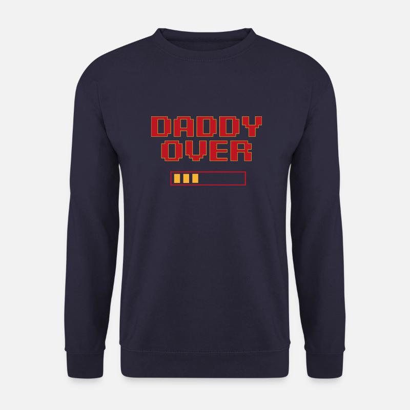daddy over - Sweat-shirt Unisexe - marine