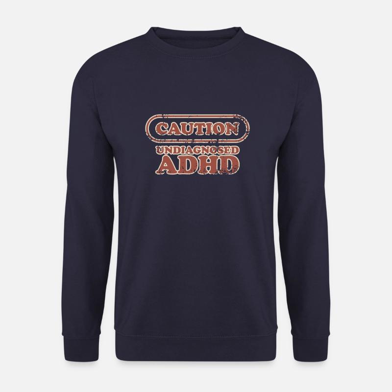 Vorsicht, ADHS - Unisex Pullover - Navy