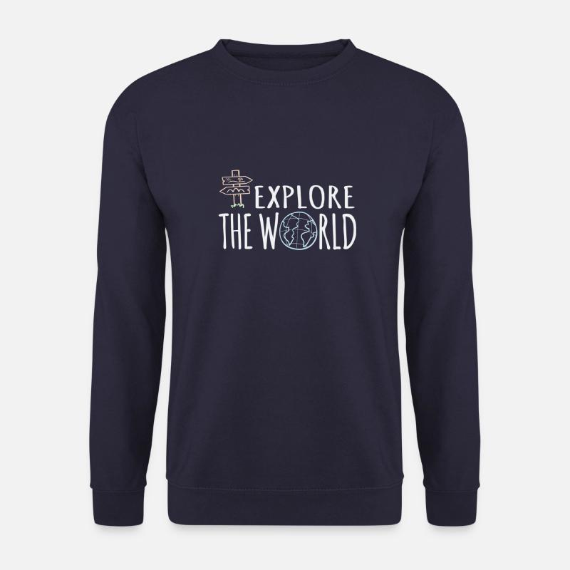 Explore The World - Sweat-shirt Unisexe - marine