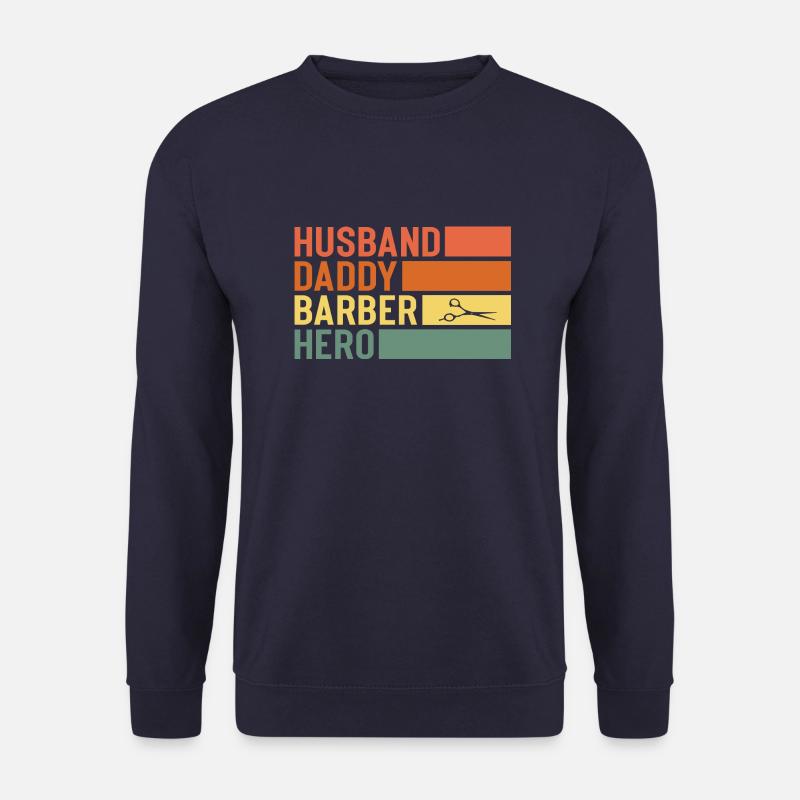 Husband Daddy Barber Hero - Unisex Pullover - Navy
