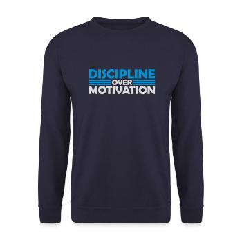 discipline over motivation quote - Unisex Sweatshirt - navy - Front - Alina (178cm) & Michal (187cm)