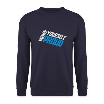 make yourself proud Zitat - Unisex Pullover - Navy - Vorne - Alina (178cm) & Michal (187cm)