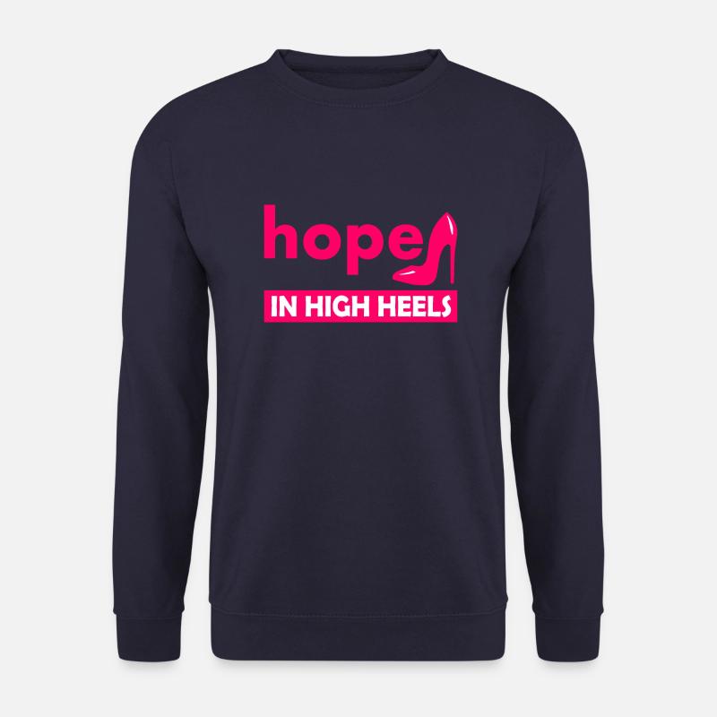 hope in high heels - Unisex Pullover - Navy