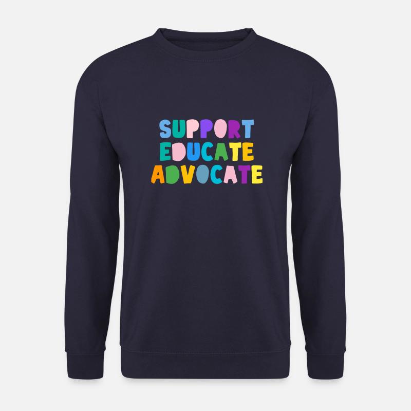 Support educate advocate - Unisex Sweatshirt - navy