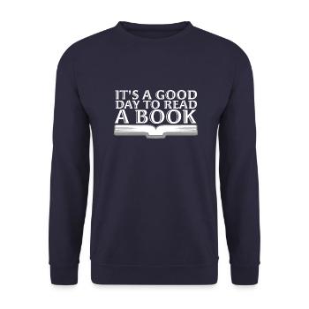 It's A Good Day To Read A Book School Reading Love - Unisex Sweatshirt - navy - Front - Alina (178cm) & Michal (187cm)