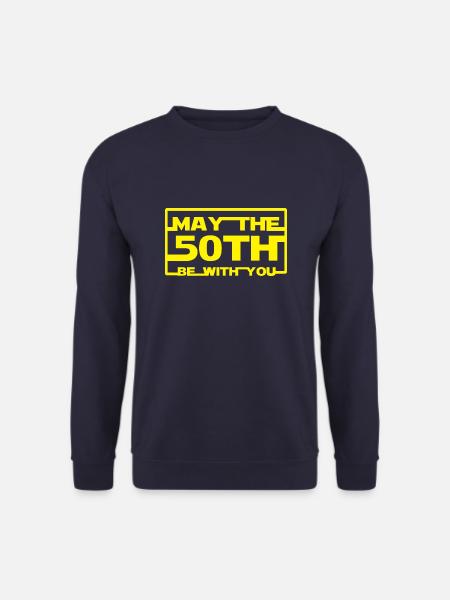 May the 50th be with you - Unisex Sweatshirt - navy