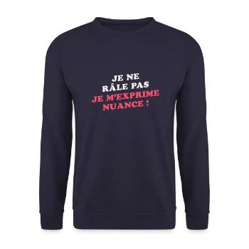 Je Ne Râle Pas Je M'exprime Humour Râleur Râleuse - Sweat-shirt Unisexe - marine - Devant - Alina (178cm) & Michal (187cm)