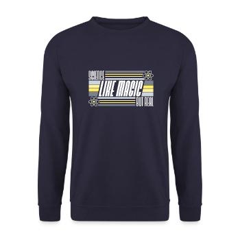 La science comme de la magie, mais un vrai professeur scientifique - Sweat-shirt Unisexe - marine - Devant - Alina (178cm) & Michal (187cm)