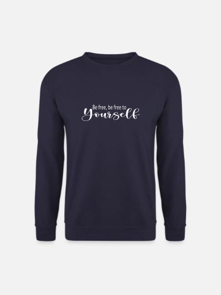 Be free to yourself hell - Unisex Pullover - Navy