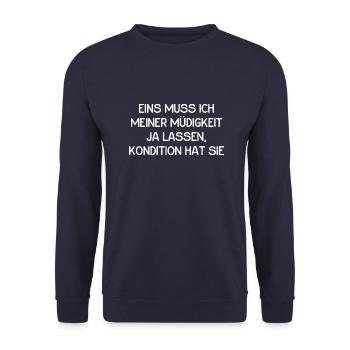 Eins muss ich meiner Müdigkeit ja lassen... - Unisex Pullover - Navy - Vorne - Alina (178cm) & Michal (187cm)