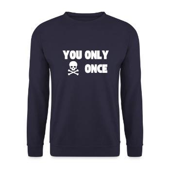 YOLO - You Only Live Once - Death - Unisex Sweatshirt - navy - Front - Alina (178cm) & Michal (187cm)