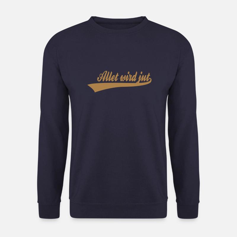 allet_wird_jut - Unisex Pullover - Navy