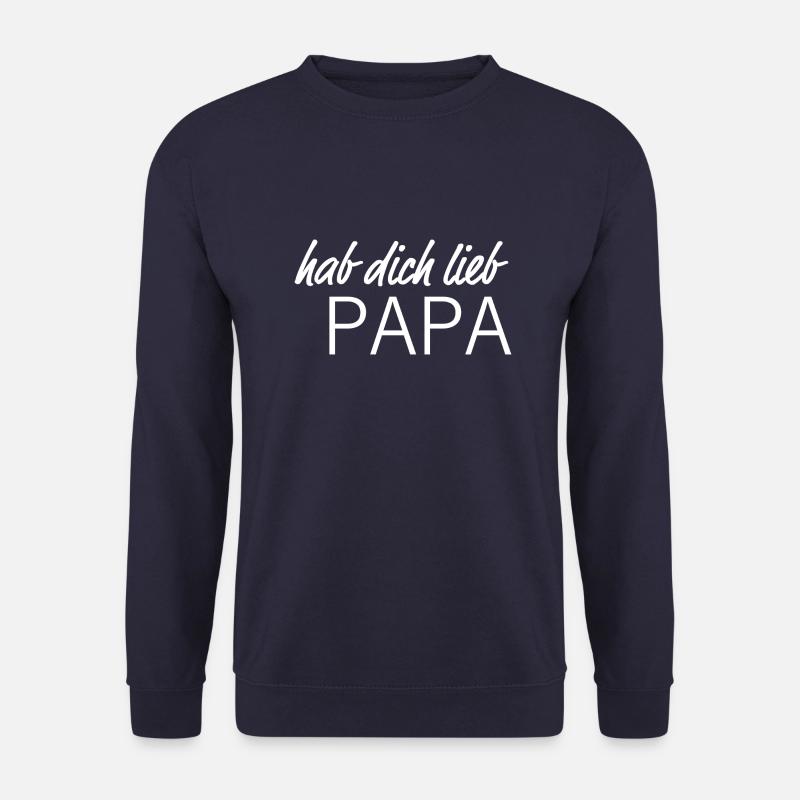 Hab dich lieb PAPA - Unisex Pullover - Navy