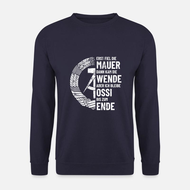 Ossi bis zum Ende - DDR Spruch - Unisex Pullover - Navy