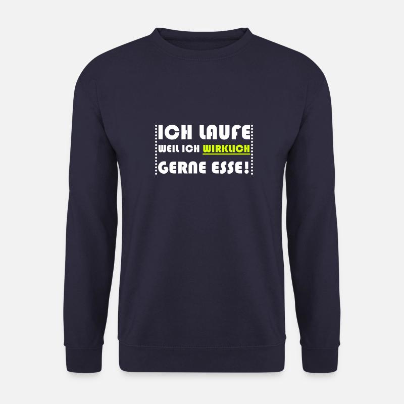 Ich laufe weil ich wirklich gerne esse - Unisex Pullover - Navy