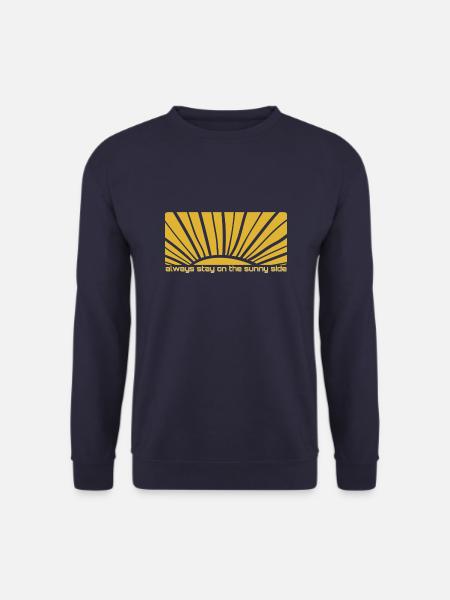 Bleib immer auf der Sonnenseite des Lebens - Unisex Pullover - Navy