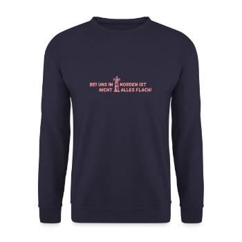 Bei uns im Norden ist nicht alles flach! - Unisex Pullover - Navy - Vorne - Alina (178cm) & Michal (187cm)