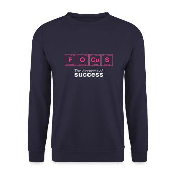 Drôles de dictons : Les éléments du succès - FOCUS - Sweat-shirt Unisexe - marine - Devant - Alina (178cm) & Michal (187cm)