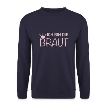 Ich bin die braut - Unisex Pullover - Navy - Vorne - Alina (178cm) & Michal (187cm)