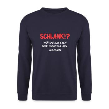 Slim I would only make you horny unnecessarily - Unisex Sweatshirt - navy - Front - Alina (178cm) & Michal (187cm)