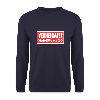 Verheiratet Hotel Mama 2.0 Faule Ehemänner Spruch - Unisex Pullover - Navy - Vorne - Alina (178cm) & Michal (187cm)