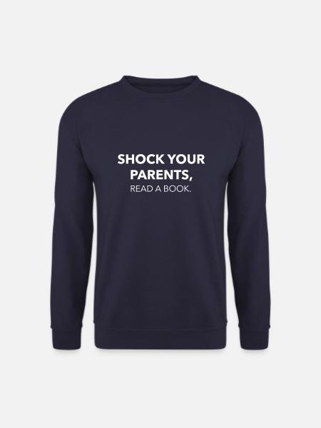 Shock your parents, read a book - Unisex Pullover - Navy
