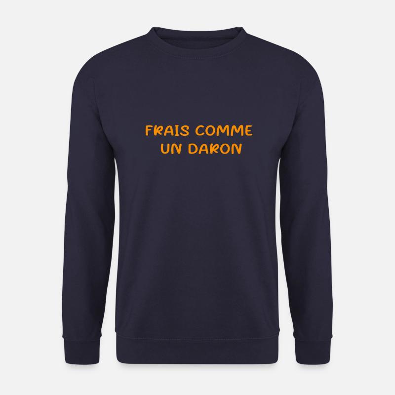 frais comme un daron - Sweat-shirt Unisexe - marine