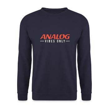 Analog Vibes Only - Music Lover Gift - Unisex Sweatshirt - navy - Front - Alina (178cm) & Michal (187cm)
