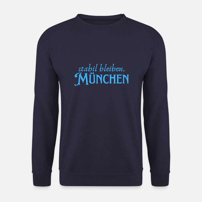 Stabil bleiben München - Unisex Pullover - Navy