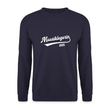 Mosaiklegerin 2025 Ausbildung Abschluß Mosaikleger - Unisex Pullover - Navy - Vorne - Alina (178cm) & Michal (187cm)