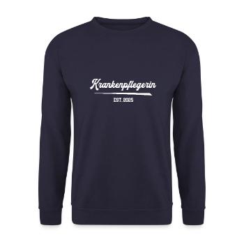 Krankenpflegerin 2025 Pflegekraft Beruf Pflegerin - Unisex Pullover - Navy - Vorne - Alina (178cm) & Michal (187cm)