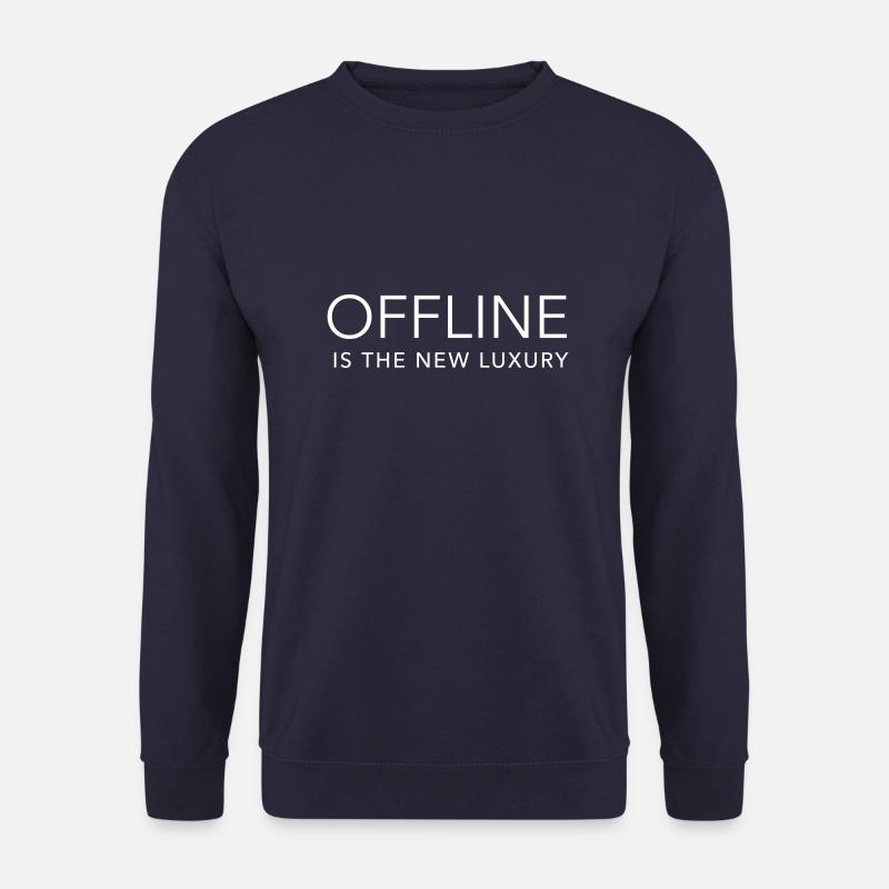 offline is the new luxury - Unisex Pullover - Navy
