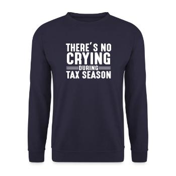 there s no crying during Tax Season - Shirt - Unisex Pullover - Navy - Vorne - Alina (178cm) & Michal (187cm)