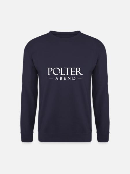 Polterabend Junggesellenabschied - Unisex Pullover - Navy