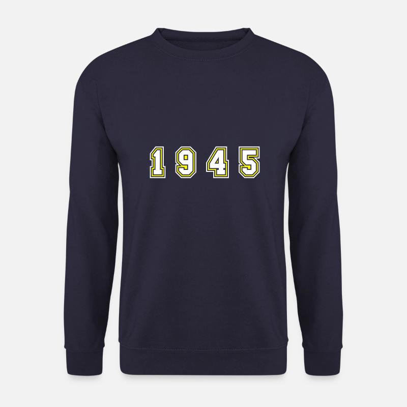 Numéro de l’année 1945 - Sweat-shirt Unisexe - marine