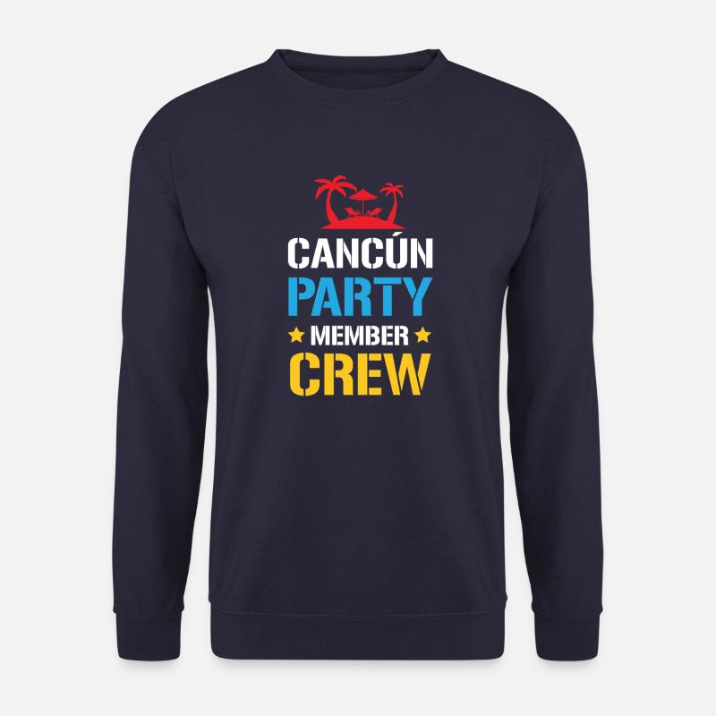 Cancun Party Crew - Unisex Sweatshirt - navy