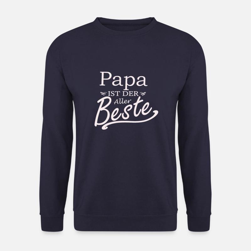 Papa ist der aller beste - Unisex Pullover - Navy