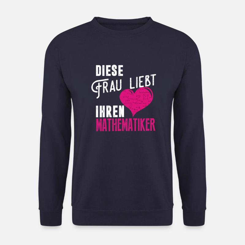 Diese Frau Liebt ihren Mathematiker - Unisex Pullover - Navy