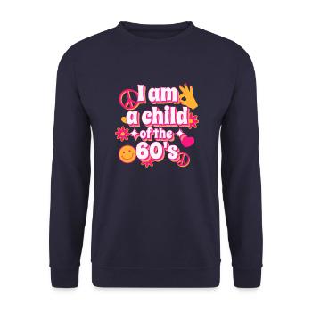 Ich bin ein Kind des 60er Original Design - Unisex Pullover - Navy - Vorne - Alina (178cm) & Michal (187cm)