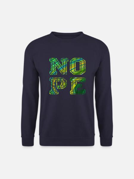 NOPE - sei kein ja-Sager! - Unisex Pullover - Navy