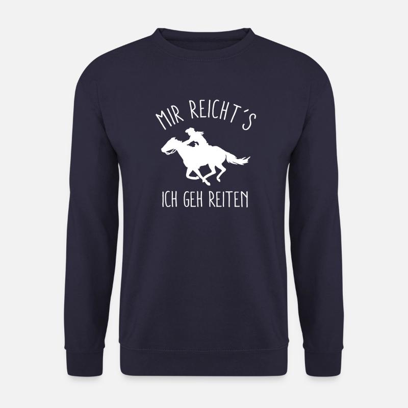 Mir reichts ich geh jetzt Reiten Pferde Shirt - Unisex Pullover - Navy