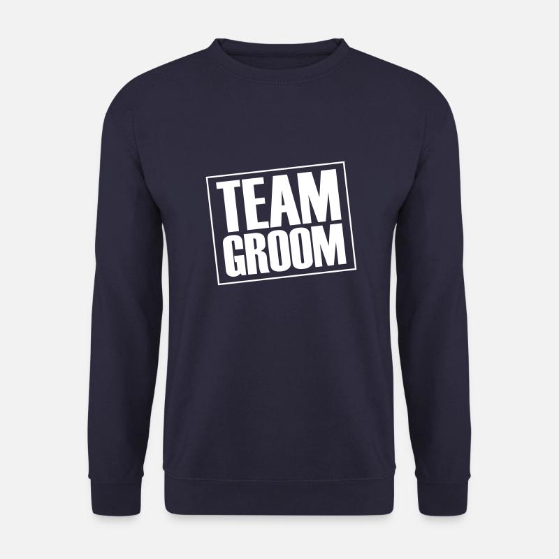Team Groom Wedding Saying - Unisex Sweatshirt - navy