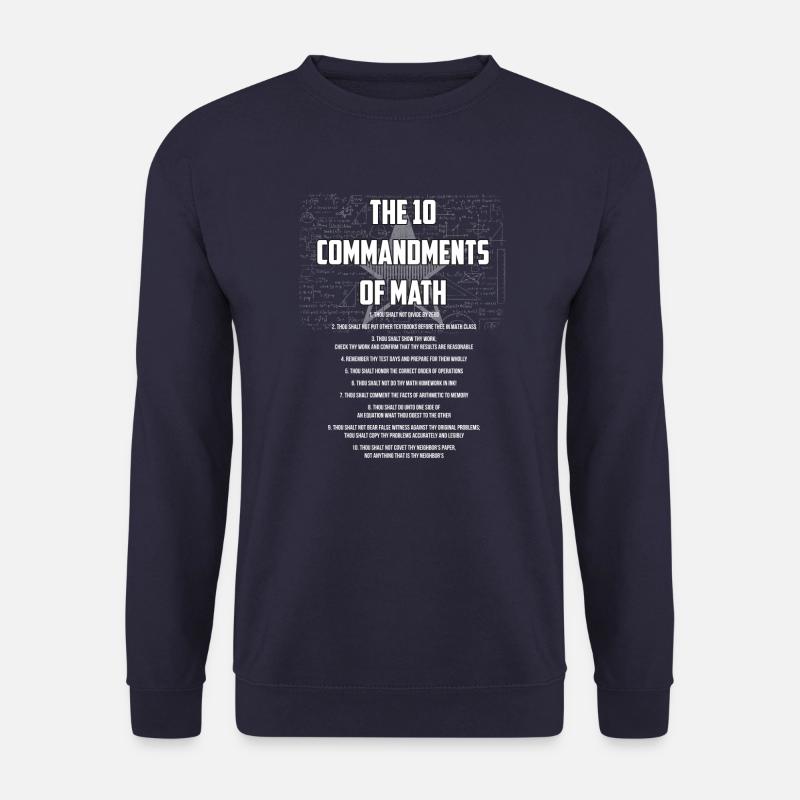 Les 10 commandements du cadeau de maths - Sweat-shirt Unisexe - marine