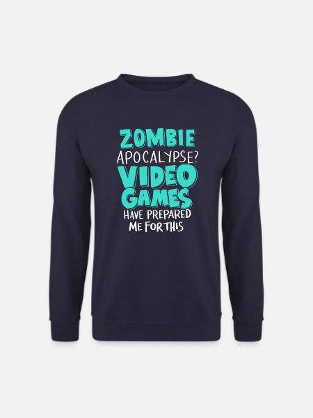 Zombie Apocalypse Videospiele bereitete mich Geschenk vor - Unisex Pullover - Navy
