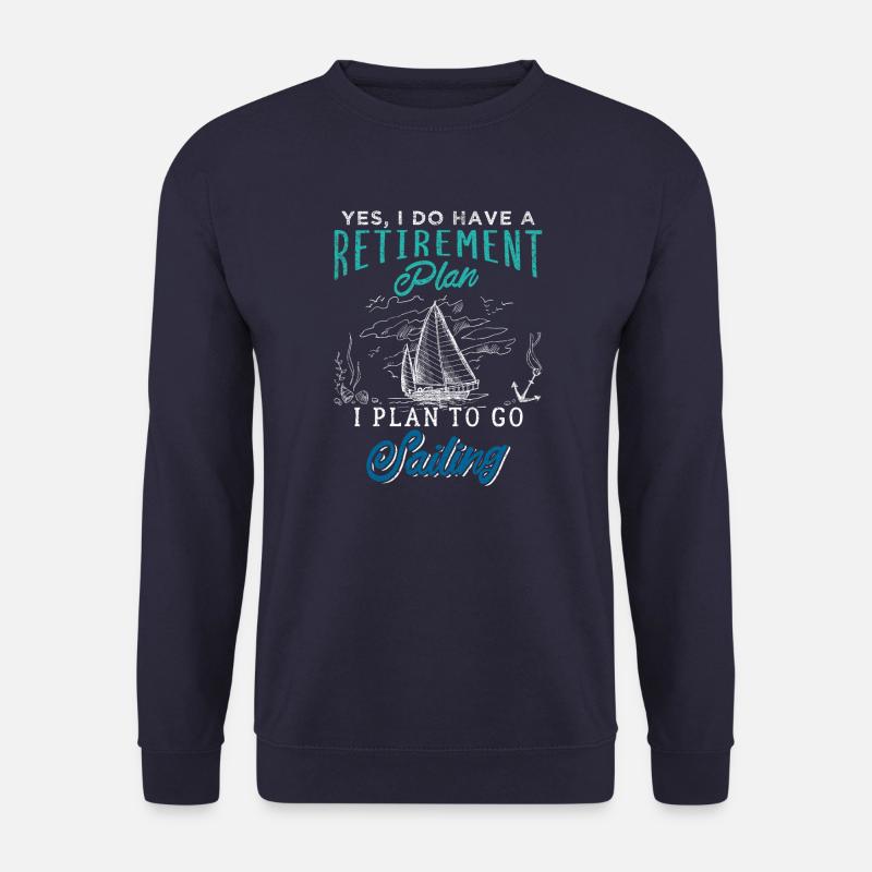 Retirement Plan Sailing Vintage - Unisex Sweatshirt - navy