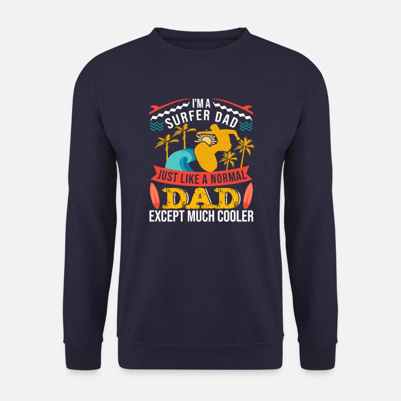 Papa surfeur - Sweat-shirt Unisexe - marine