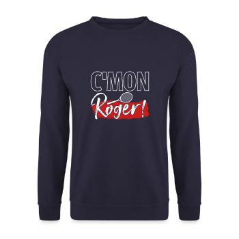 Tennis Player C'Mon Roger Fan Gift - Unisex Sweatshirt - navy - Front - Alina (178cm) & Michal (187cm)
